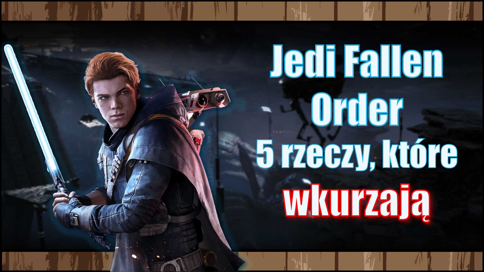 Star Wars: Jedi Fallen Order - Recenzja