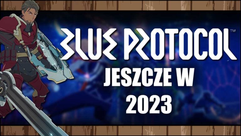 Read more about the article [YouTube] Czy warto czekać na Blue Protocol? – Anime MMORPG