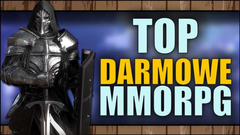 Read more about the article [YouTube] Najlepsze darmowe (F2P) MMORPG w 2024